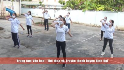 Bài tập: Vượt Qua Nỗi Sợ nCoV – Trung Tâm Văn Hóa – Thể thao và Truyền thanh huyện Bình Đại